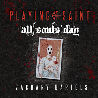 Playing Saint All Souls' Day Audiobook Cover